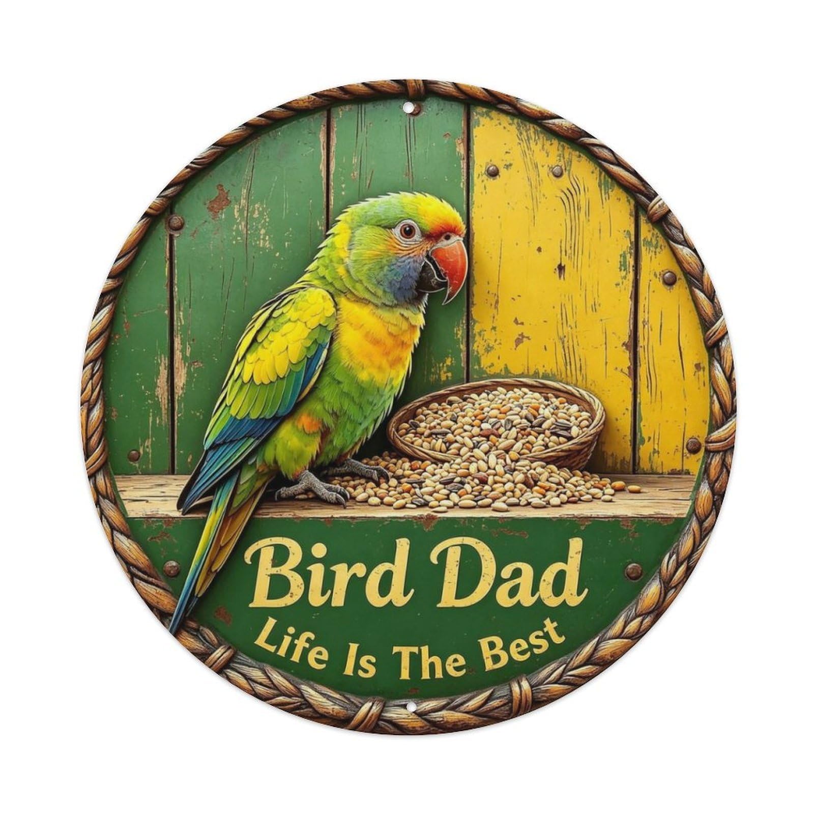 Bird Dad Life Is The Best Metal Tin Sign Plaque