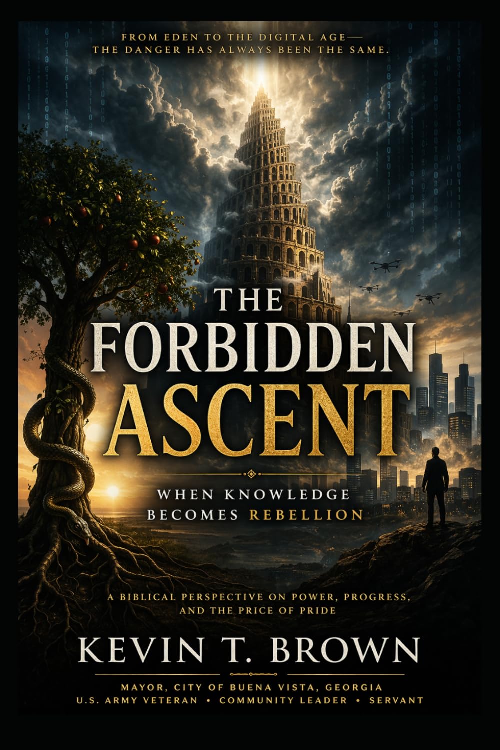 The Forbidden Ascent: When Knowledge Becomes Rebellion