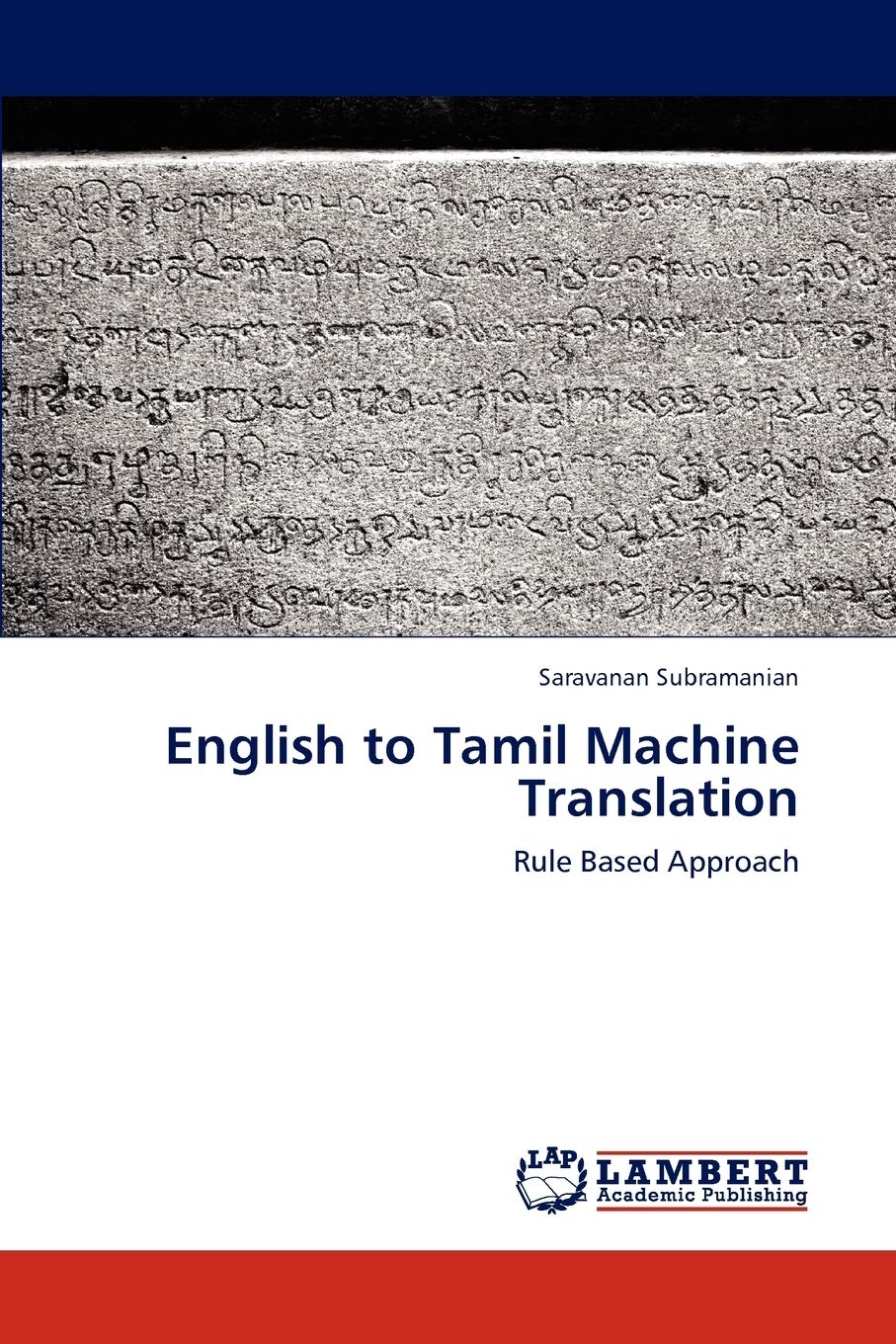 English to Tamil Machine Translation: Rule Based Approach