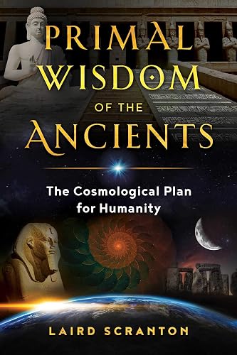 Primal Wisdom Of The Ancients