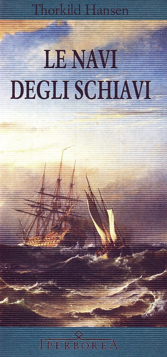 Le Navi Degli Schiavi - 4