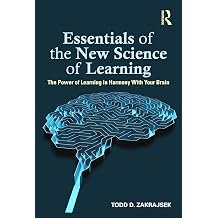 Essentials of the New Science of Learning