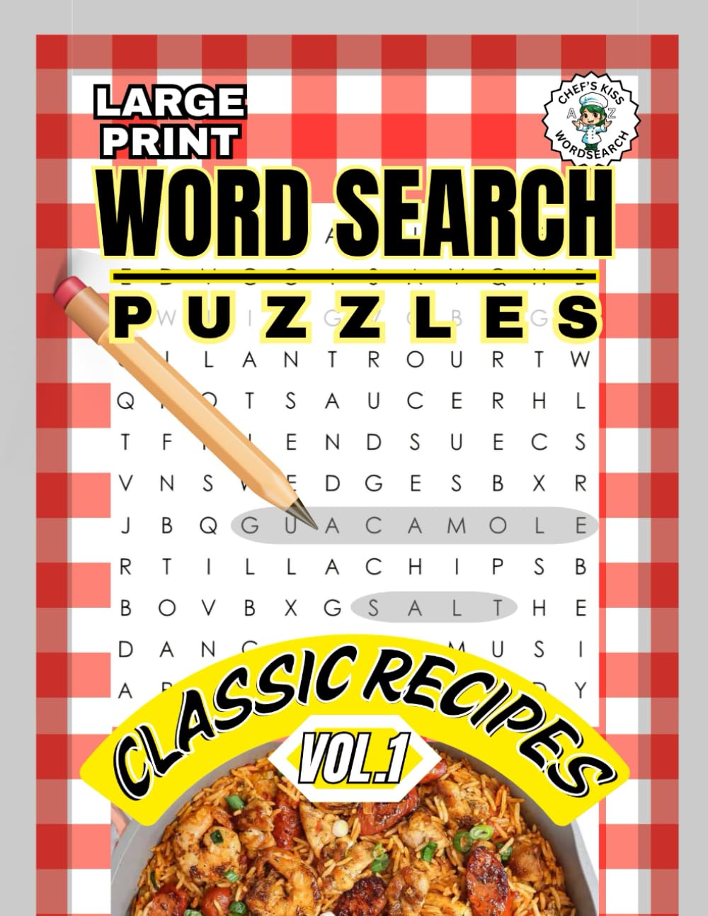 CHEF'S KISS WORDSEARCH PUZZLES: CLASSIC RECIPES VOL. 1