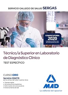 Técnico-a superior en laboratorio de diagnóstico clínico del servicio gallego de salud. Test específico