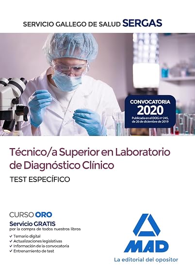 Técnico-a superior en laboratorio de diagnóstico clínico del servicio gallego de salud. Test específico