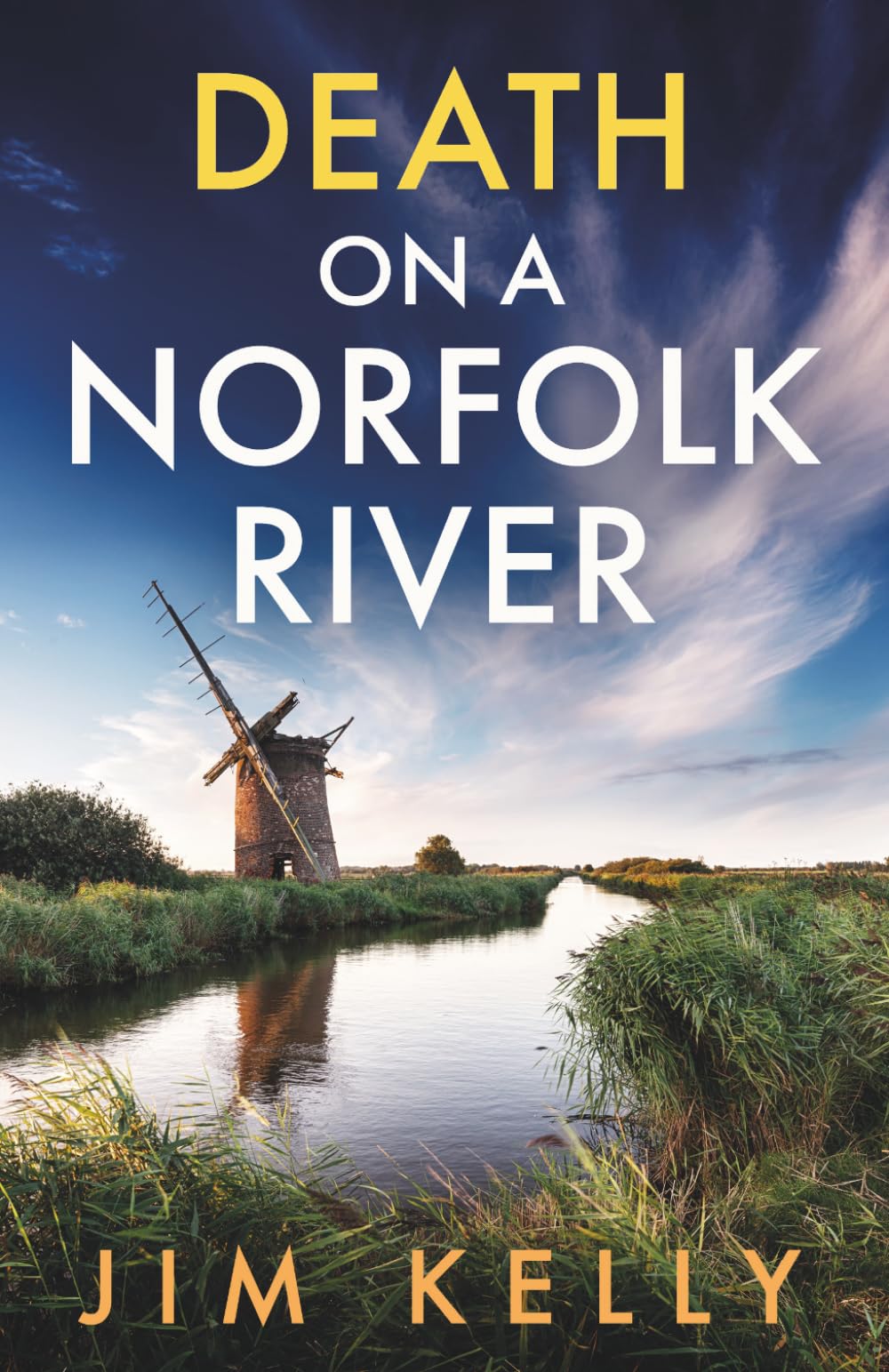 DEATH ON A NORFOLK RIVER: A chilling British crime mystery (The Norfolk Coast Murders)