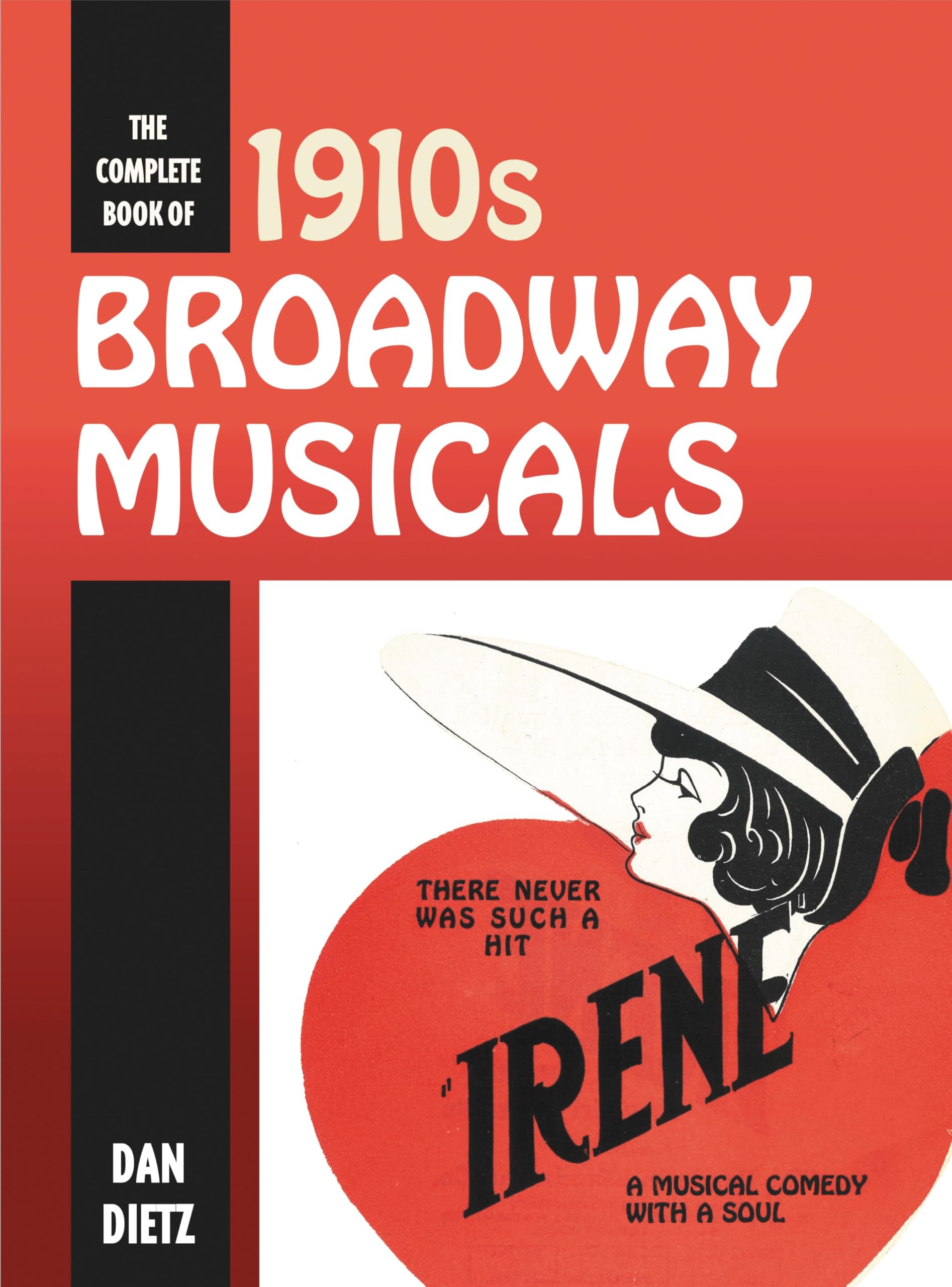 Broadway Musicals 1910s édition complète un ouvrage de collection précieux