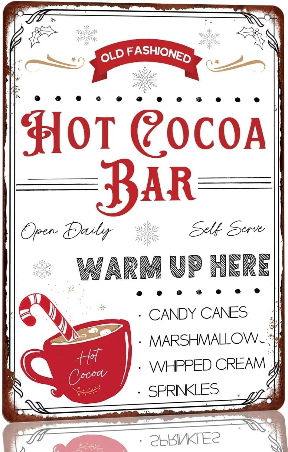 SMAZDFXX Old Fashioned Hot Cocoa Bar Open Daily Self Serve Warm Up Here Metal Tin Sign Retro Christmas Decor Poster for Home Kitchen Vintage Hot Cocoa Bar Signs 8"x12"