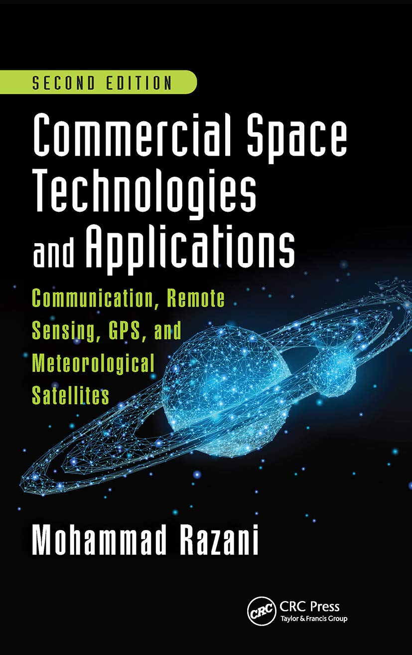 Commercial Space Technologies and Applications: Satellite Systems