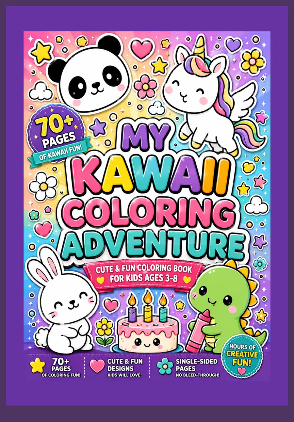 My Kawaii Coloring Adventure, Cute and Easy Coloring Book for Kids Ages 3–8 Featuring Adorable Animals, Unicorns, Dinosaurs, Bunnies and More