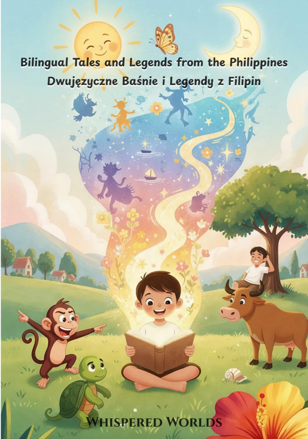 Bilingual Tales and Legends from the Philippines (Whispered Worlds)