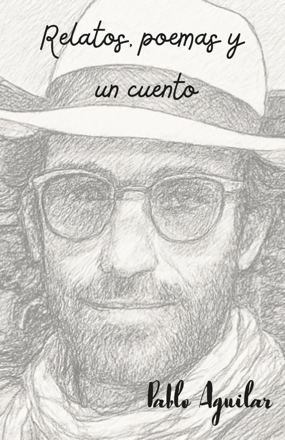 Relatos, poemas y un cuento
