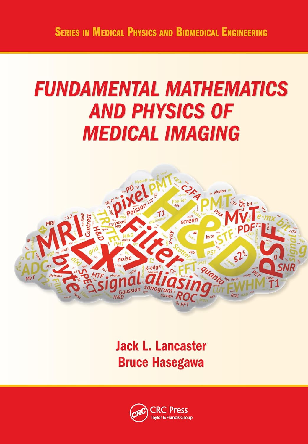 Fundamental Mathematics and Physics of Medical Imaging: اشتري اون لاين ...