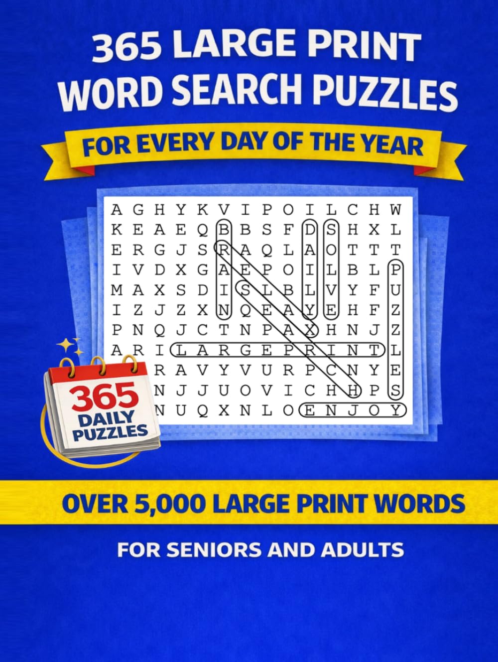 365 Large Print Word Search: A Full Year of Daily Puzzles for Seniors and Adults (Discover & Solve Word Search Series)