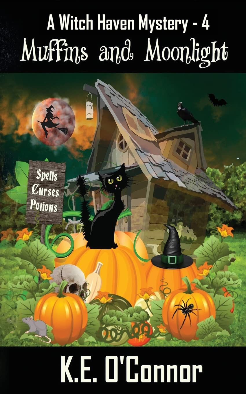 Muffins and Moonlight: 4 (Witch Haven Mystery - a fun cozy witch paranormal mystery)