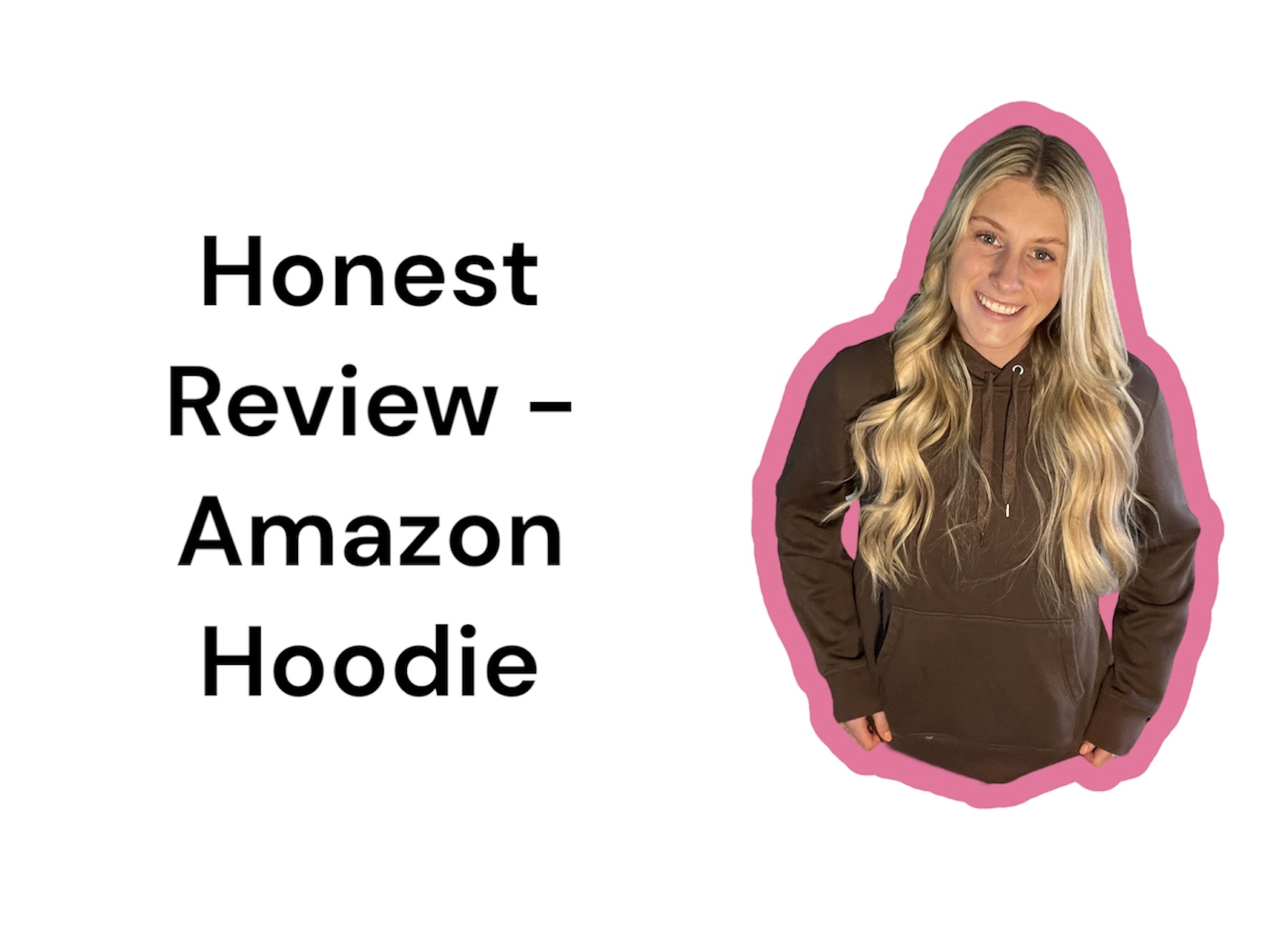 Honest Review - Amazon Hoodie