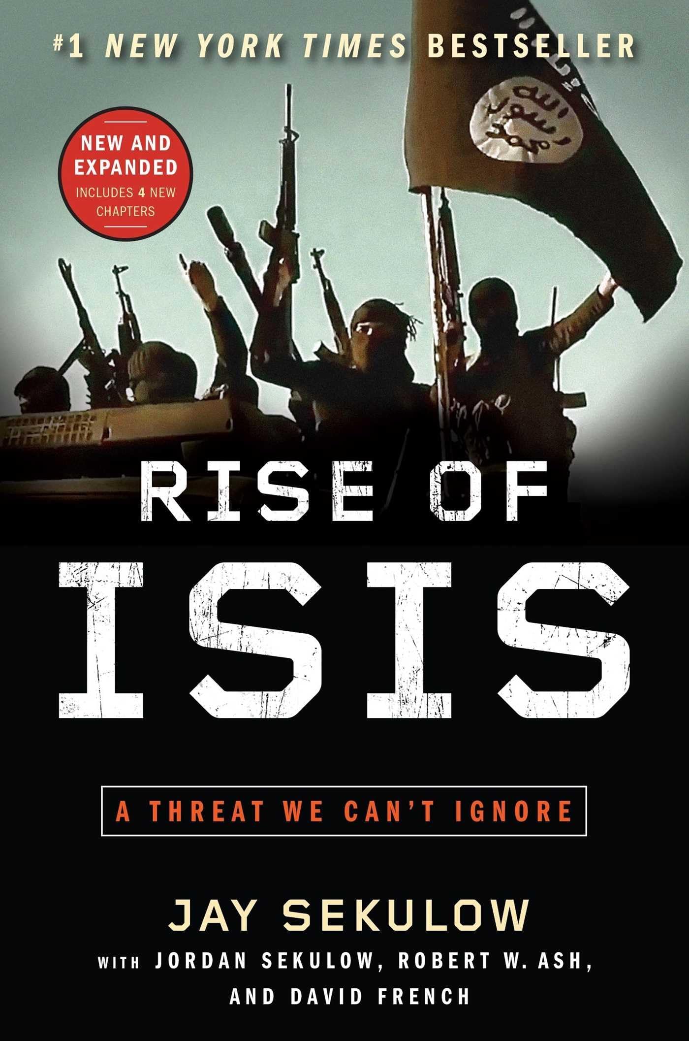 Rise of ISIS: A Threat We Can't Ignore Paperback โ June 16, 2015