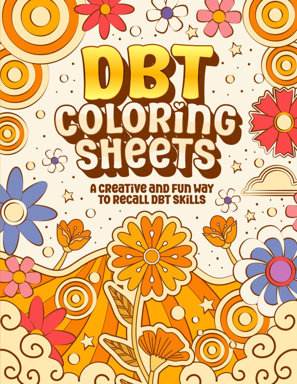 DBT Coloring Sheets: A creative and fun way to recall DBT skills: Ellis ...