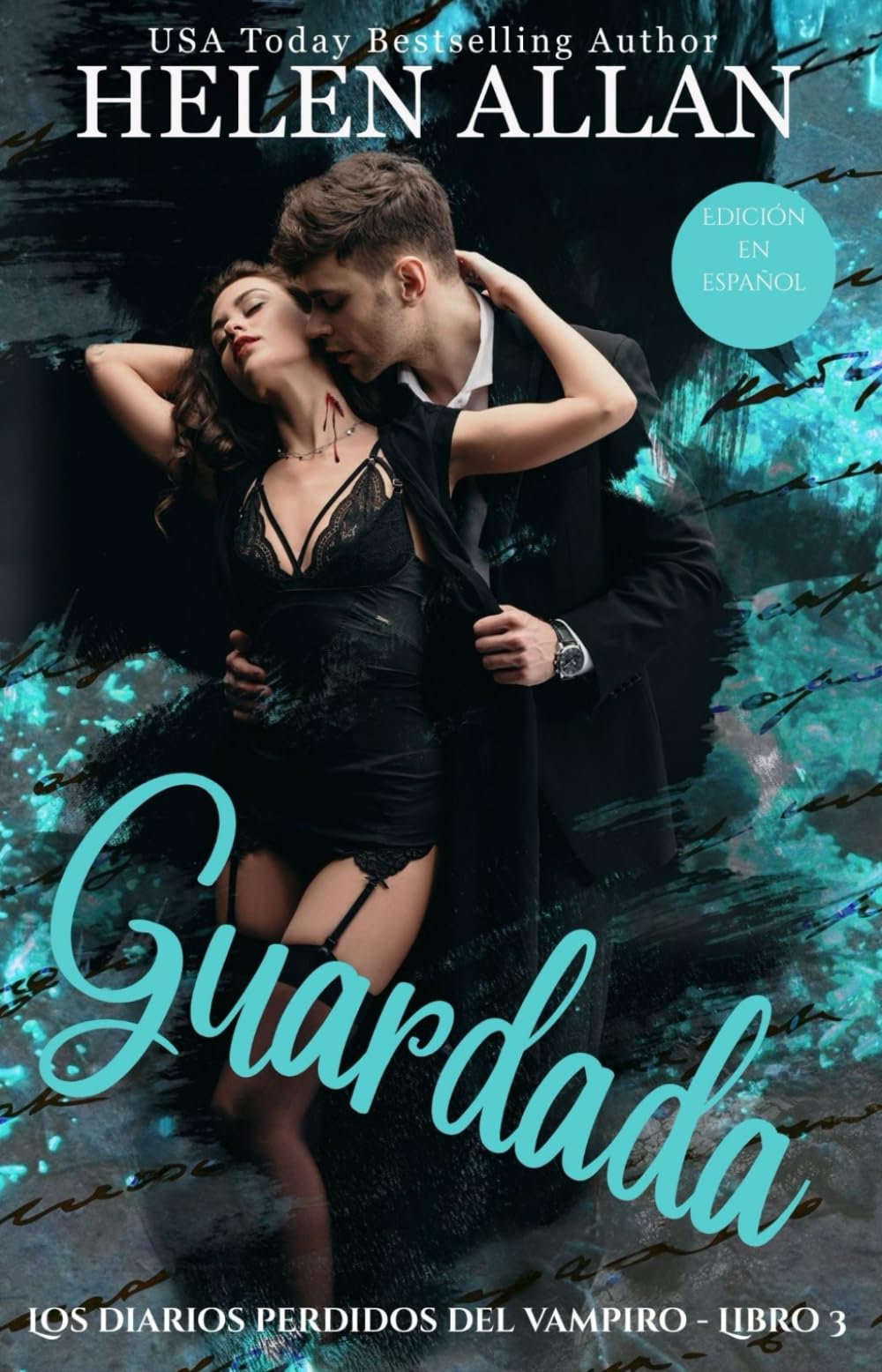 Guardada: Los Diarios Perdidos Del Vampiro - Libro 3