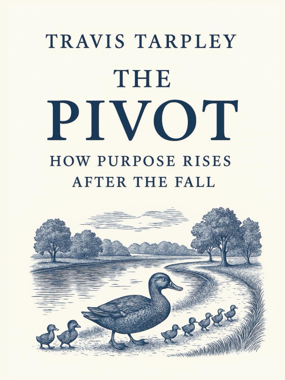The Pivot: How Purpose Rises After the Fall