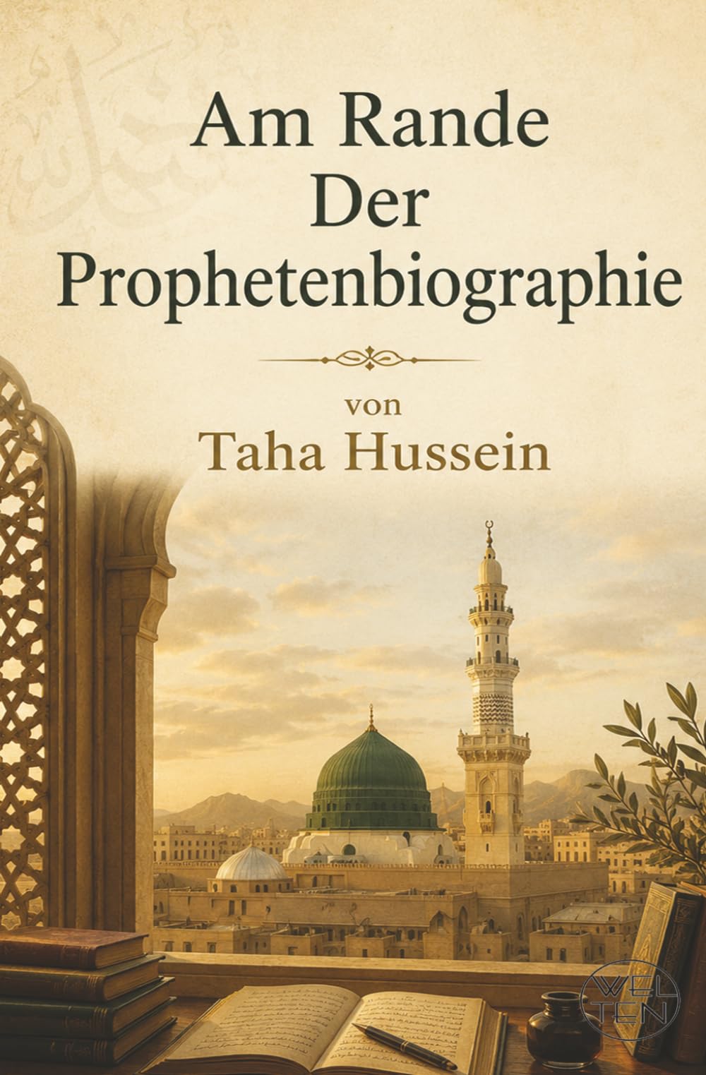Am Rande der Prophetenbiographie: Deutsche Version