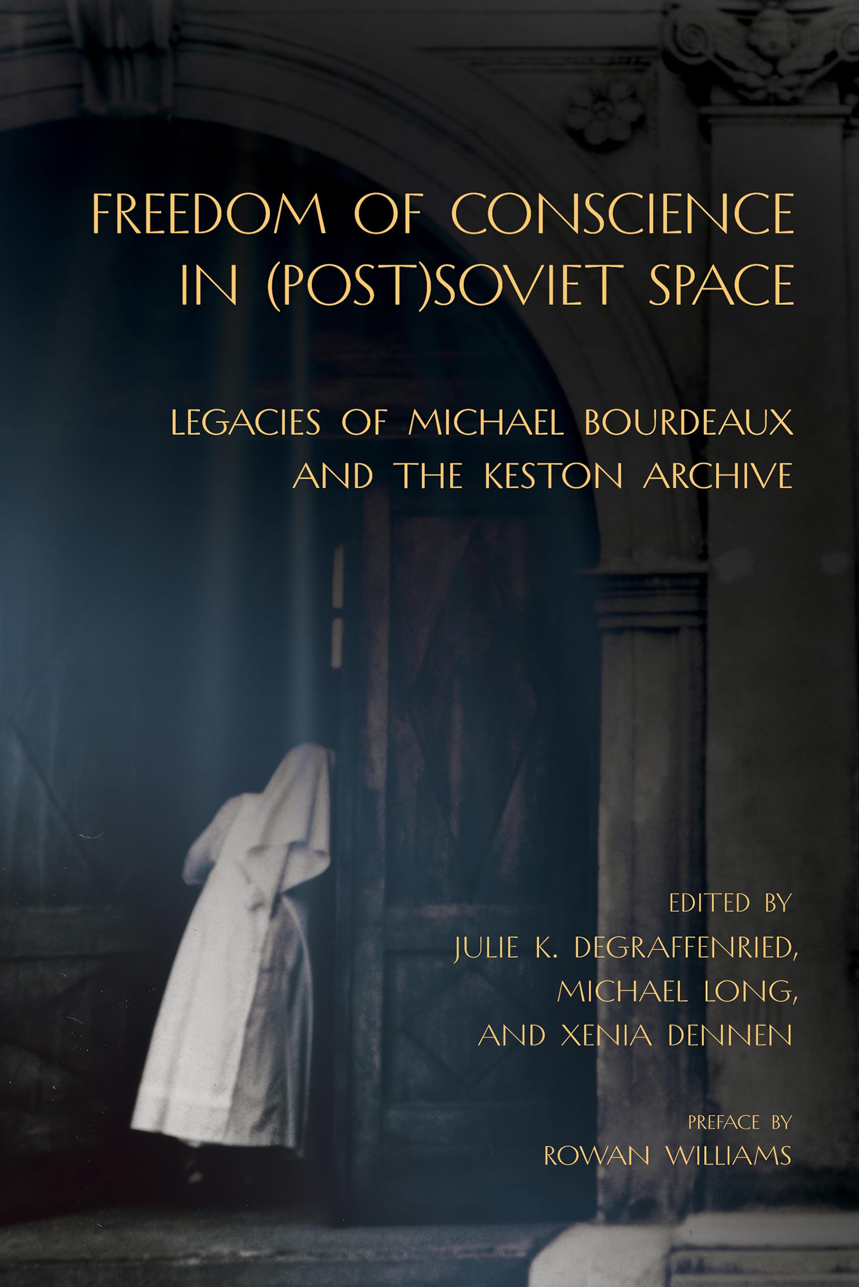 Freedom of Conscience in (Post)Soviet Space (Paperback Book)