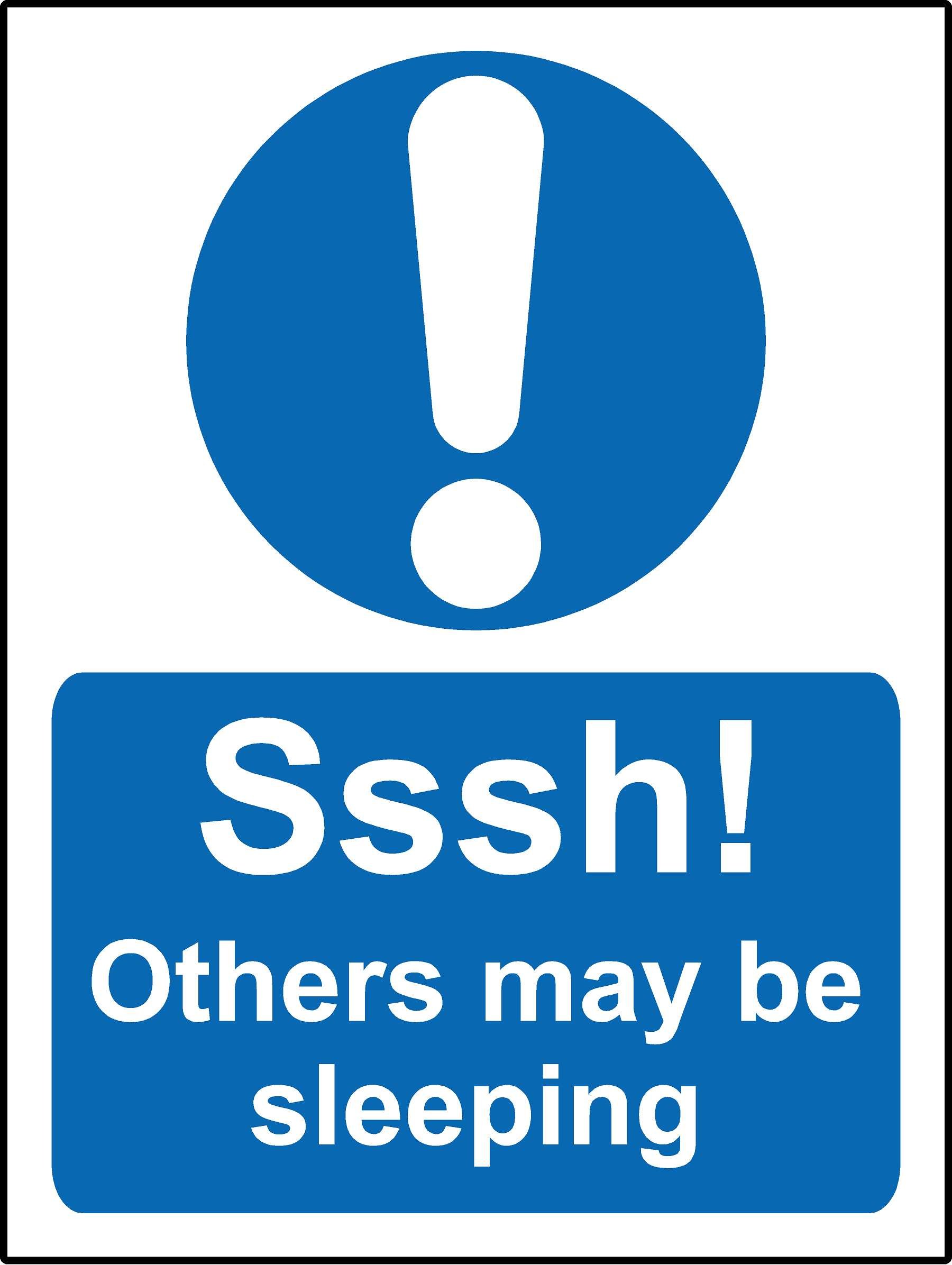 Mandatory sign Shhh other may be sleeping Safety sign - Self adhesive sticker 300mm x 200mm