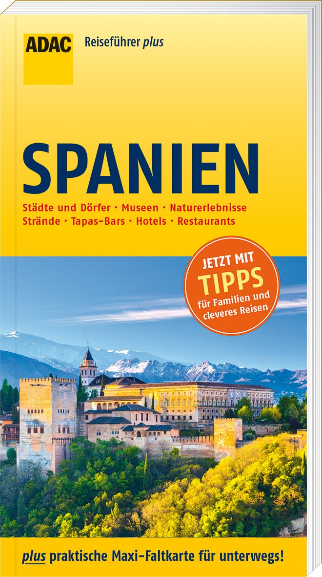 ADAC Reiseführer plus Spanien: mit Maxi-Faltkarte zum Herausnehmen