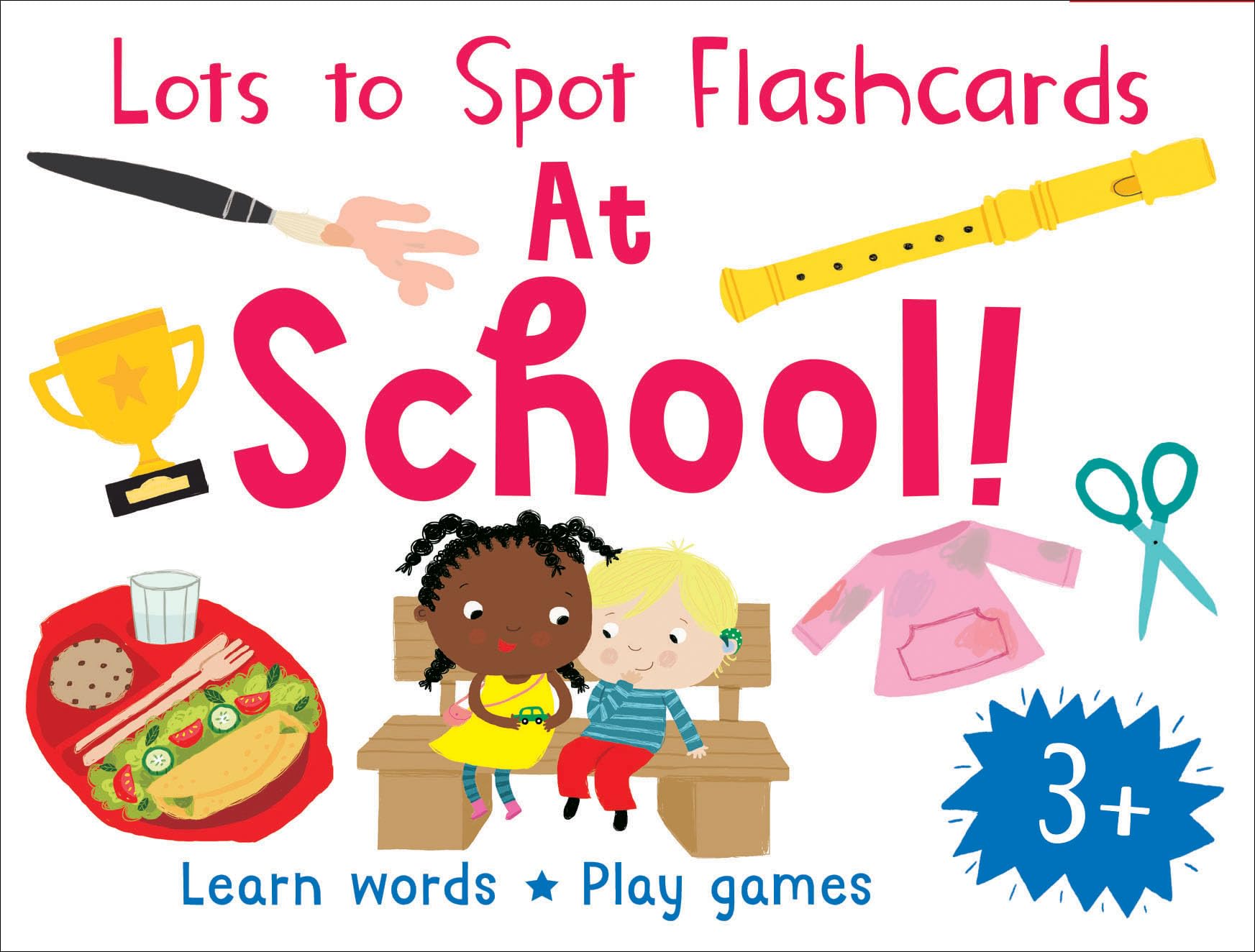 Lots to Spot Flashcards: At School!: Educational Kids Cards for Children to Build Vocabulary and Number Skills