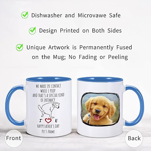 Miniatura 3 de Tazas de perro personalizadas, taza de foto personalizada de perro, divertida taza con texto en inglés We Make Eye Contact When I Poop para amantes