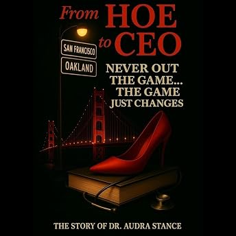 From HOE to CEO Audiobook by Dr. Audra Stance episode artwork