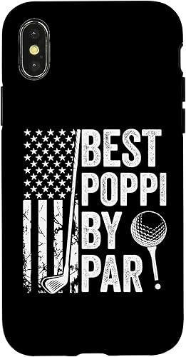 iPhone XXS Best Poppi By Par USA Flag Golf Father's Day Golfing Dad Case