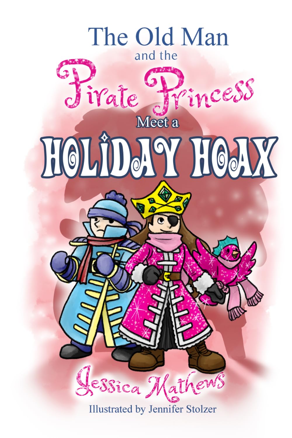 The Old Man and the Pirate Princess Meet a Holiday Hoax