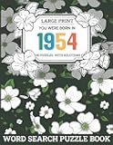 You Were Born In 1954: Word Search Puzzle Book: Awesome Word Search Brain Game Gift for Adults And Elderly Men And Women With Solution to Entertain Your Brain - One Puzzle In Per Page