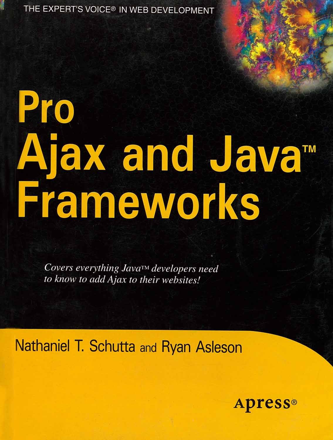 Buy Pro Ajax and Java Frameworks Book Online at Low Prices in India ...