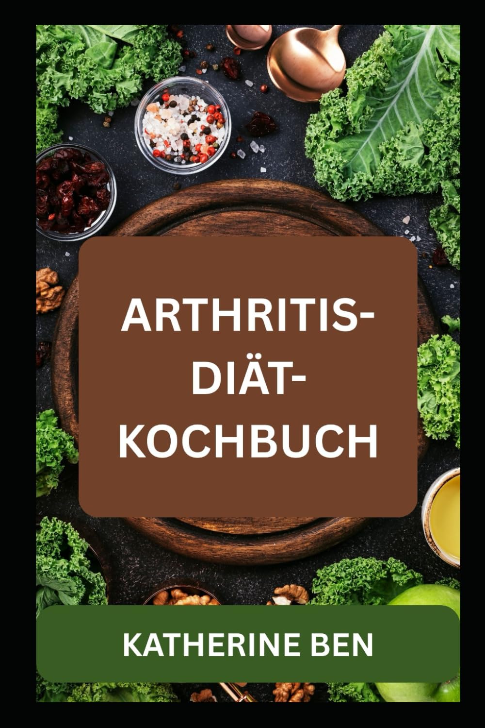 ARTHRITIS-DIÄT KOCHBUCH