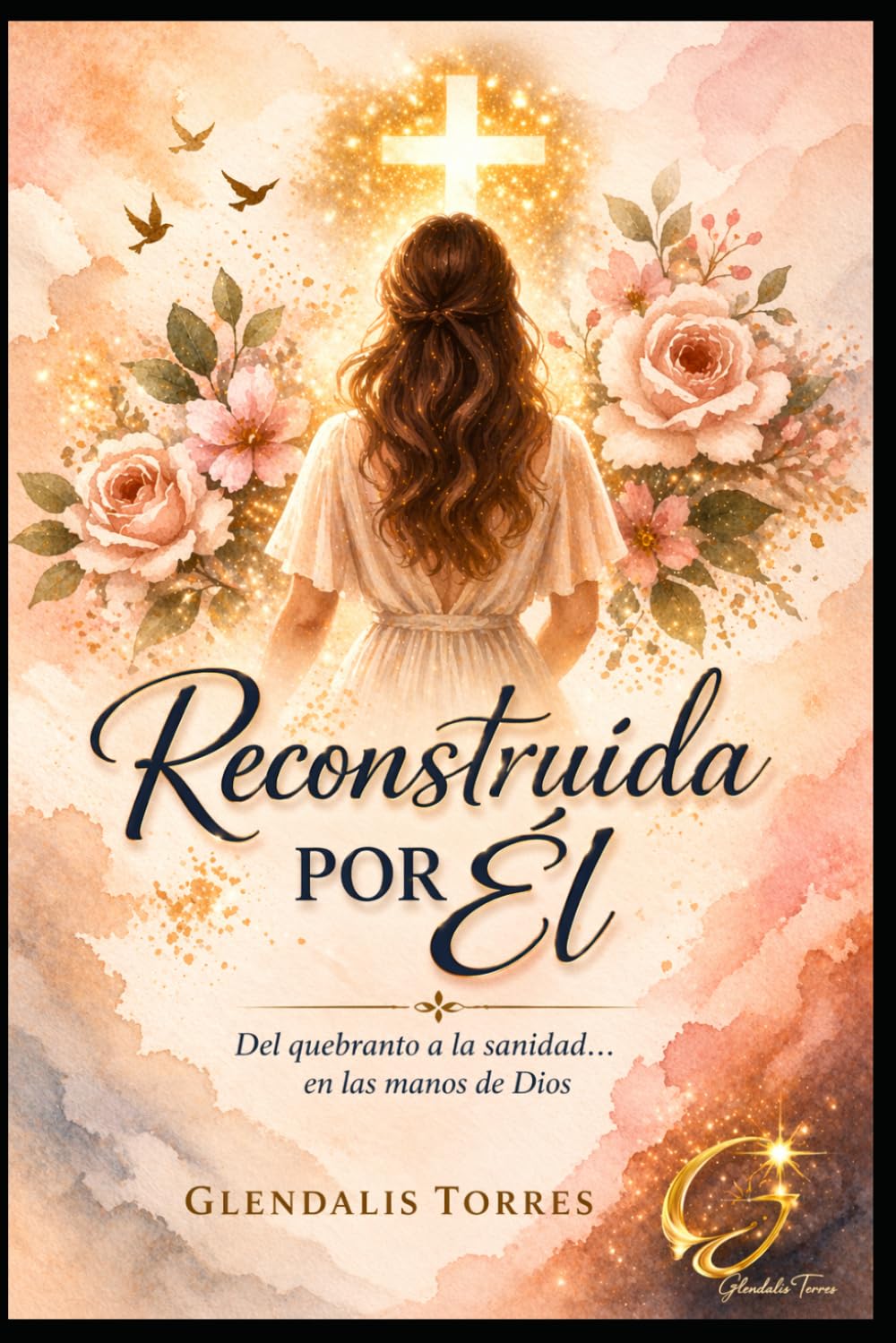 Reconstruida por Él