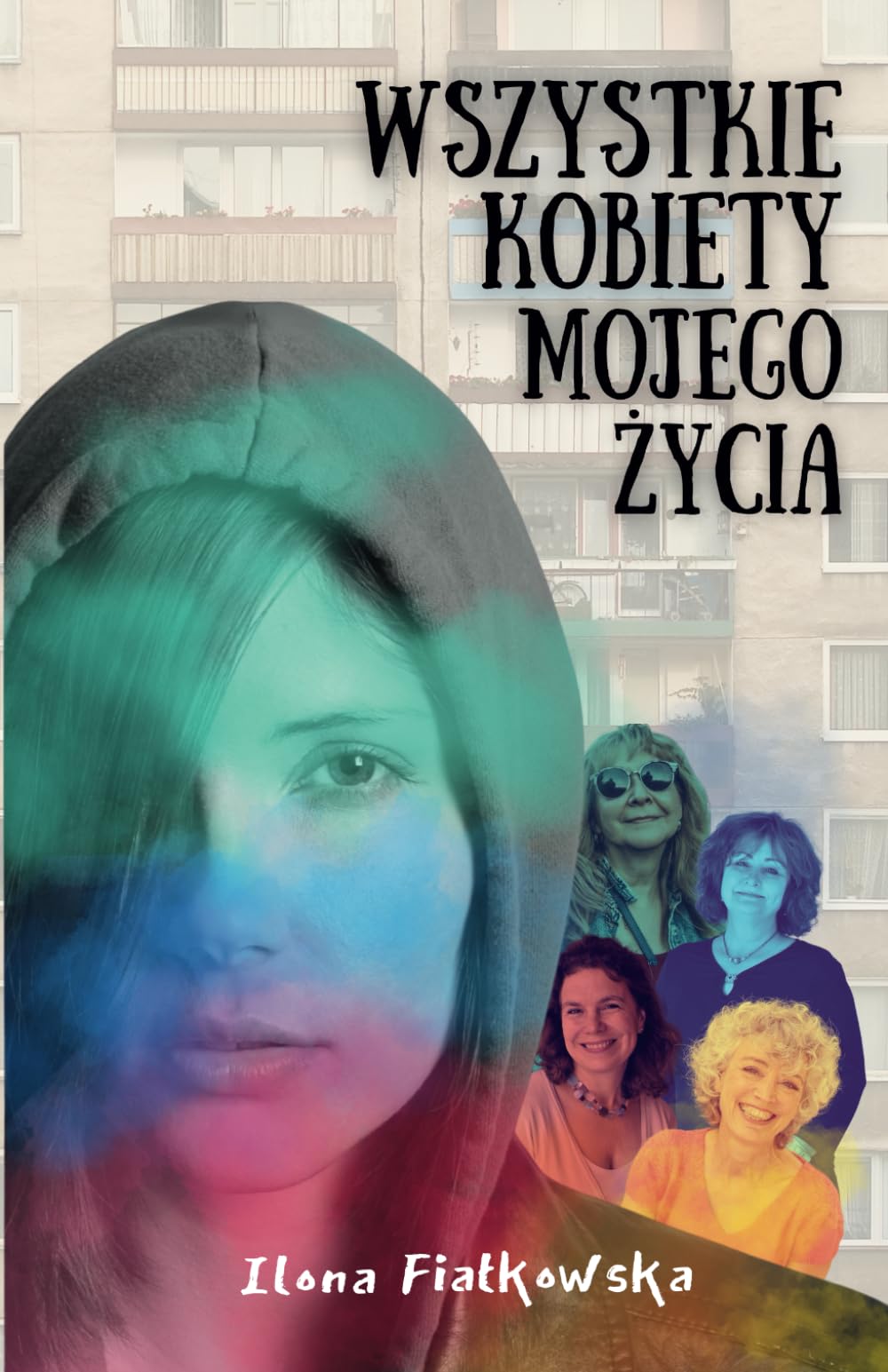 Wszystkie kobiety mojego życia