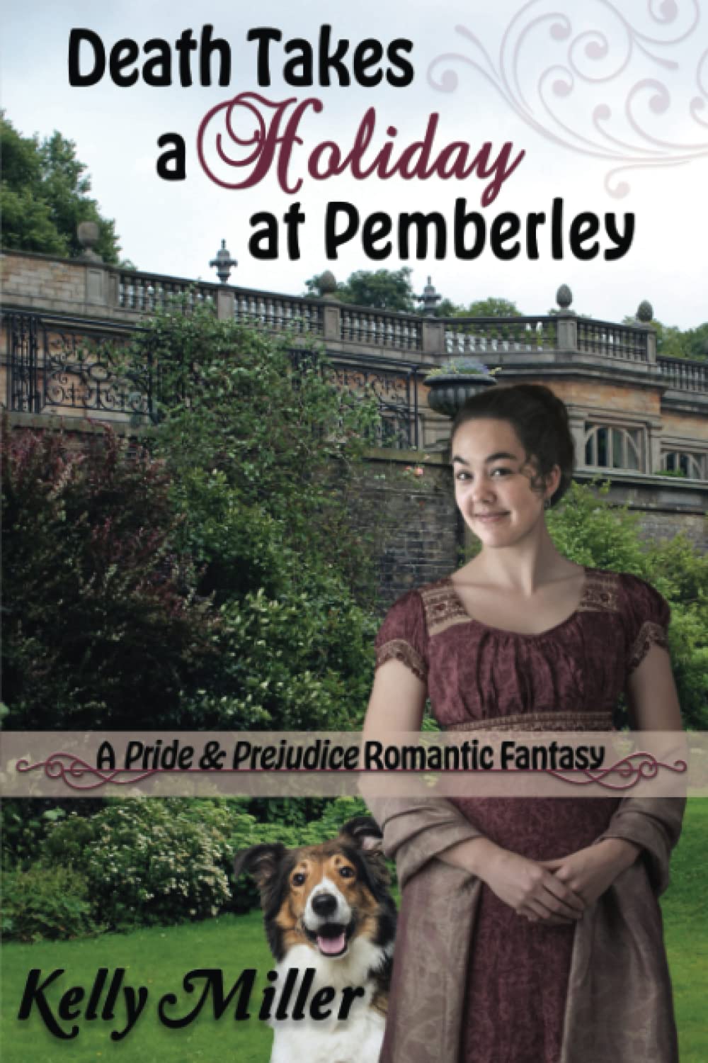 Buy Death Takes a Holiday at Pemberley: A Pride & Prejudice Romantic Fantasy — BookShops.in