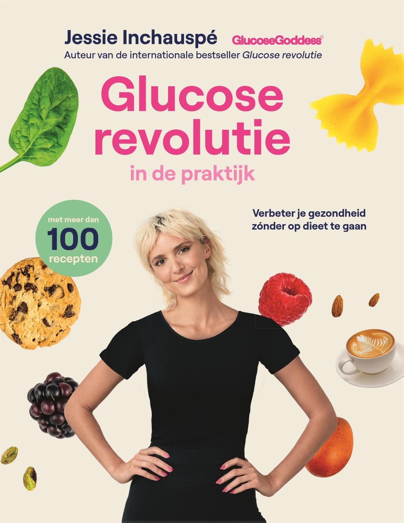 Glucose revolutie in de praktijk (Dutch Edition)