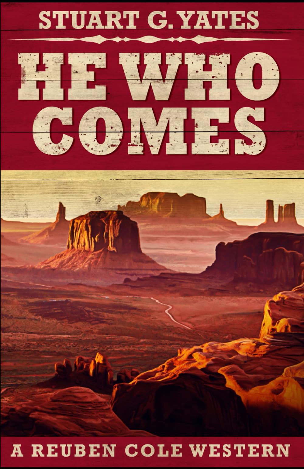 He Who Comes (Reuben Cole Westerns)