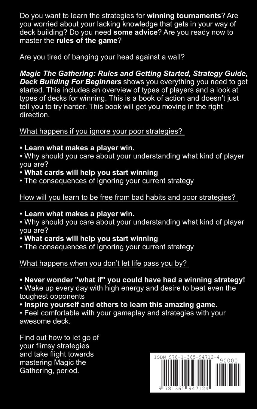 Magic The Gathering: Rules and Getting Started, Strategy Guide, Deck Building For Beginners (MTG, Deck Building, Strategy)      Hardcover – May 7, 2017