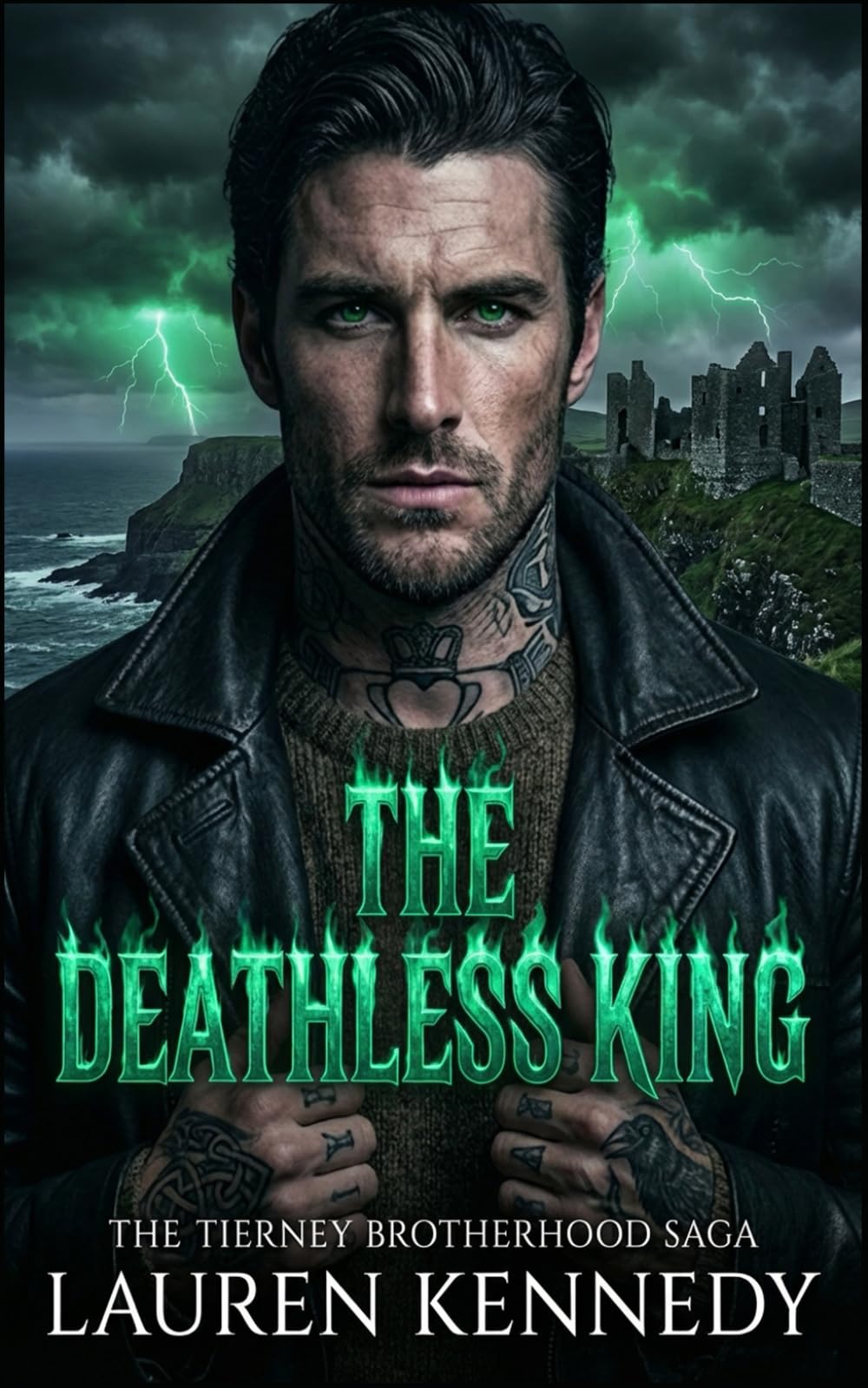 The Deathless King: A Dark Mafia Romance (The Tierney Brotherhood Saga)