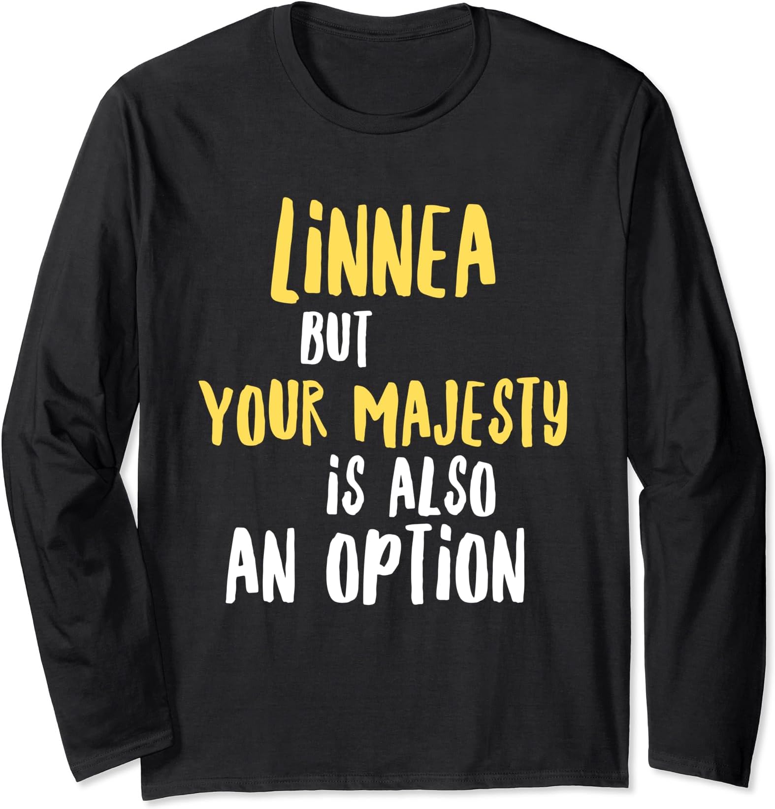 Linnea Funny Text Design Women Girls Long Sleeve T-Shirt