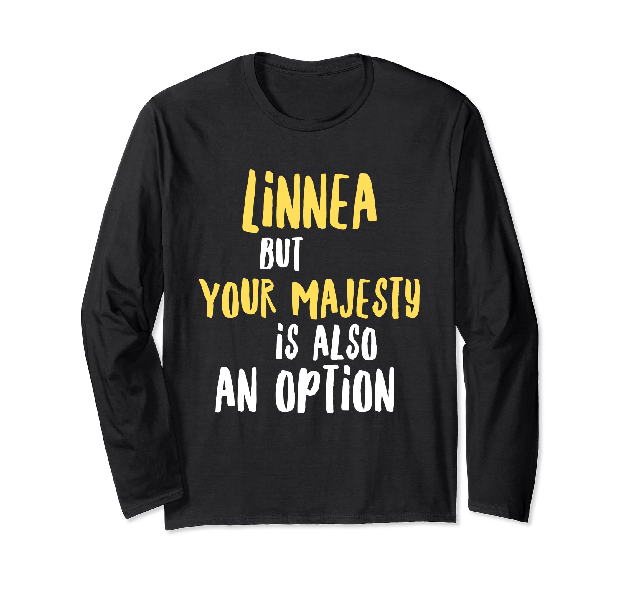 Linnea Funny Text Design Women Girls Long Sleeve T-Shirt