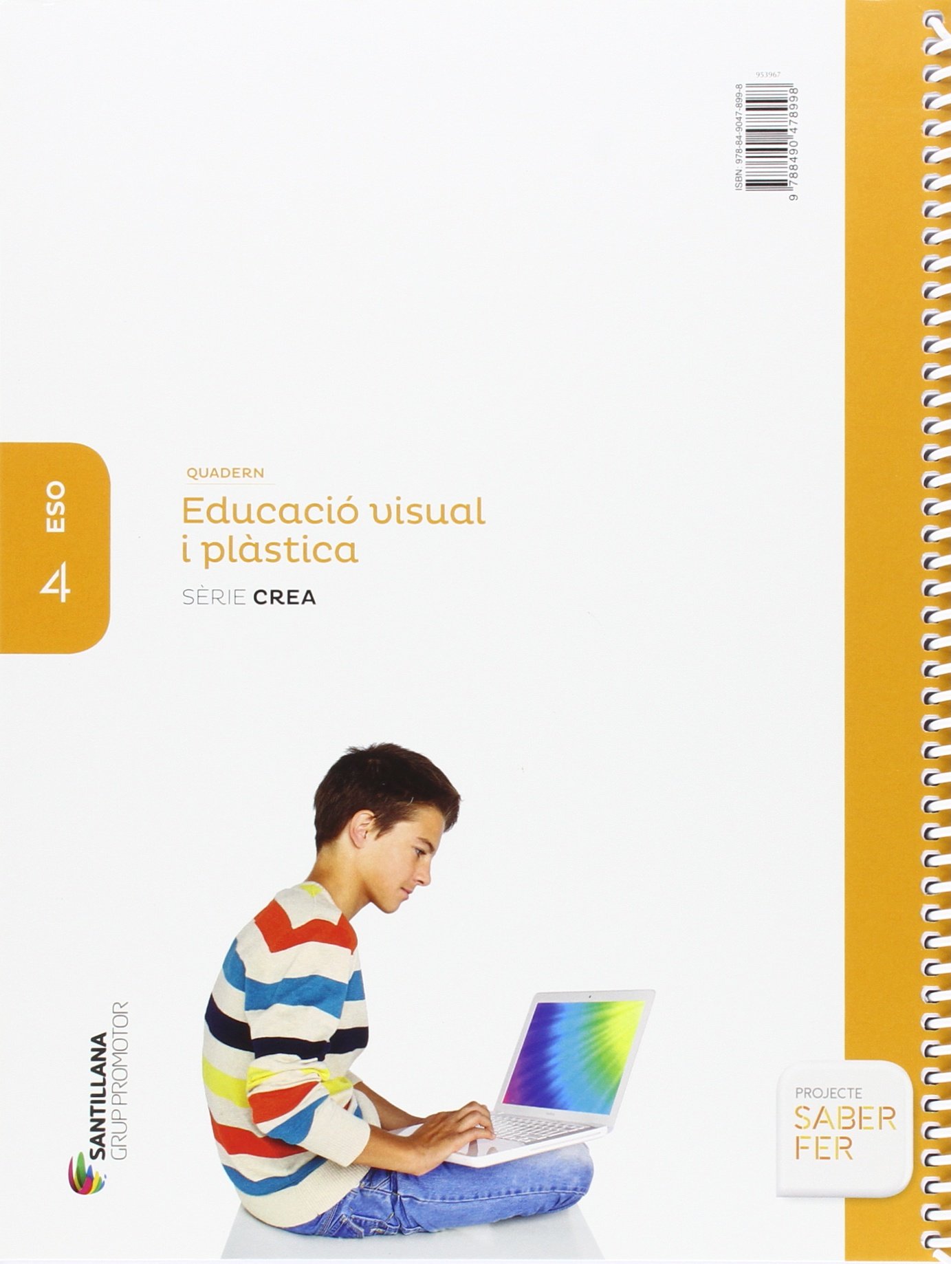 QUADERN EDUCACIO VISUAL I PLASTICA SERIE CREA 4 ESO SABER FER