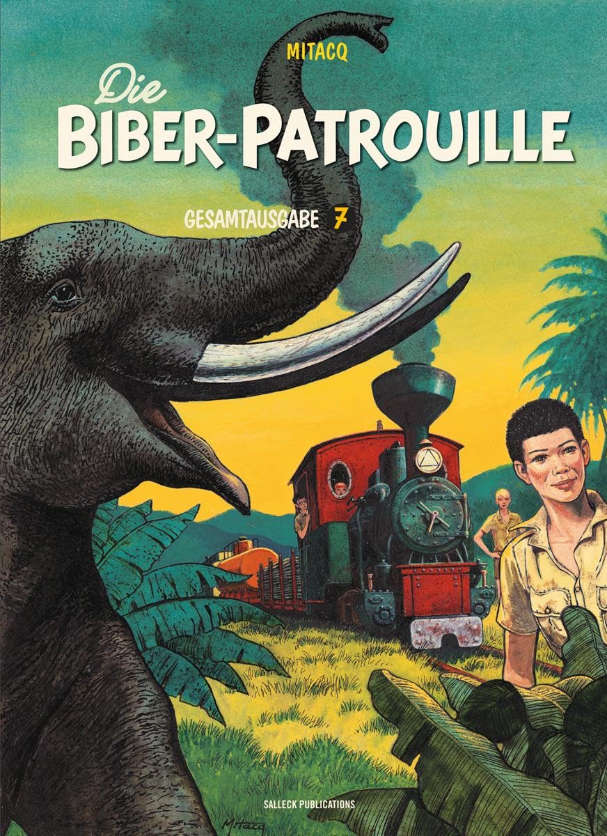 Die Biber-Patrouille: Band 7 - 1984 - 1989 (Die Biber-Patrouille: Gesamtausgabe)