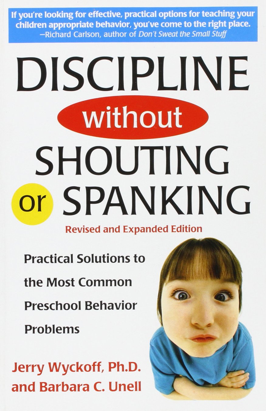 Discipline without Shouting or Spanking Book