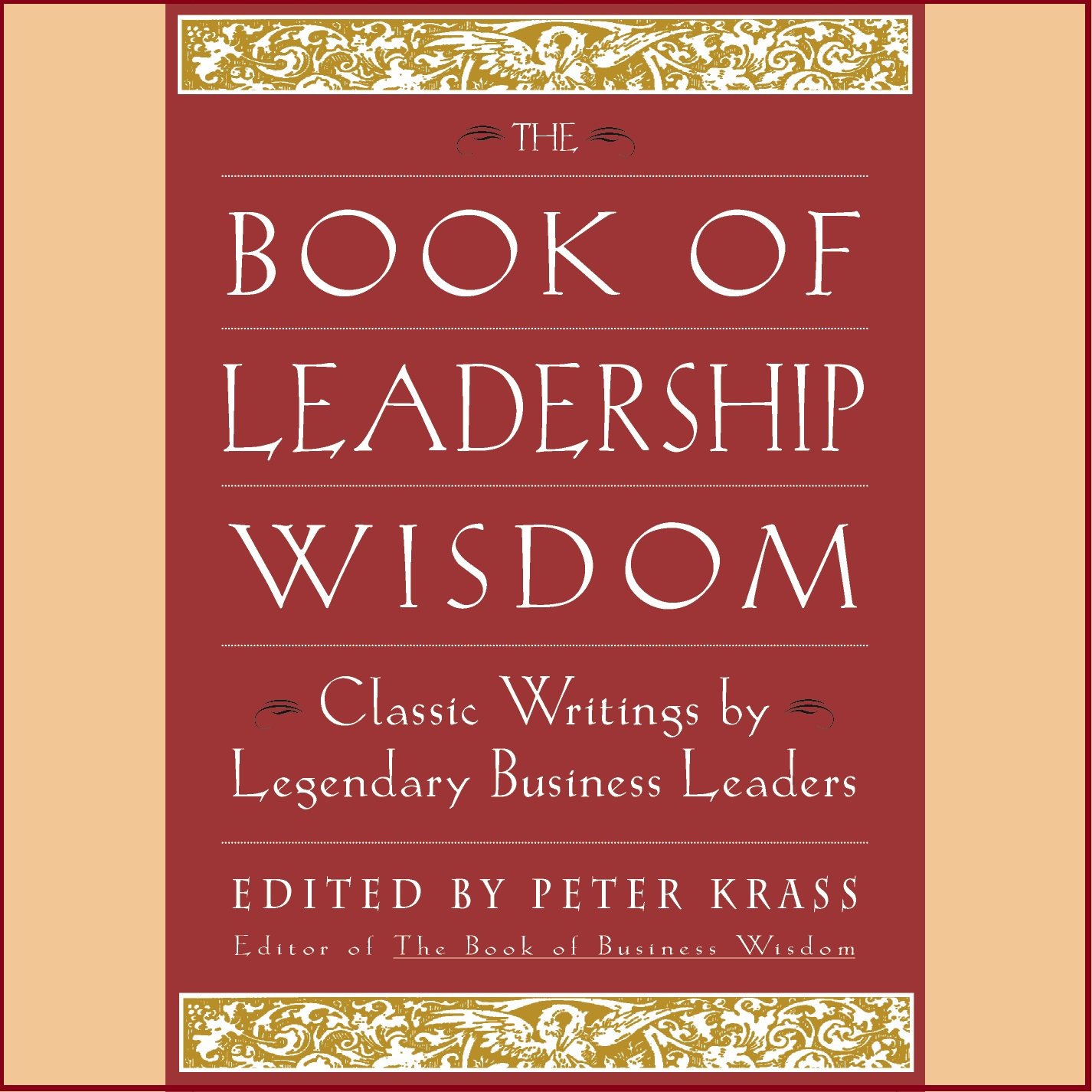 The Book of Leadership Wisdom