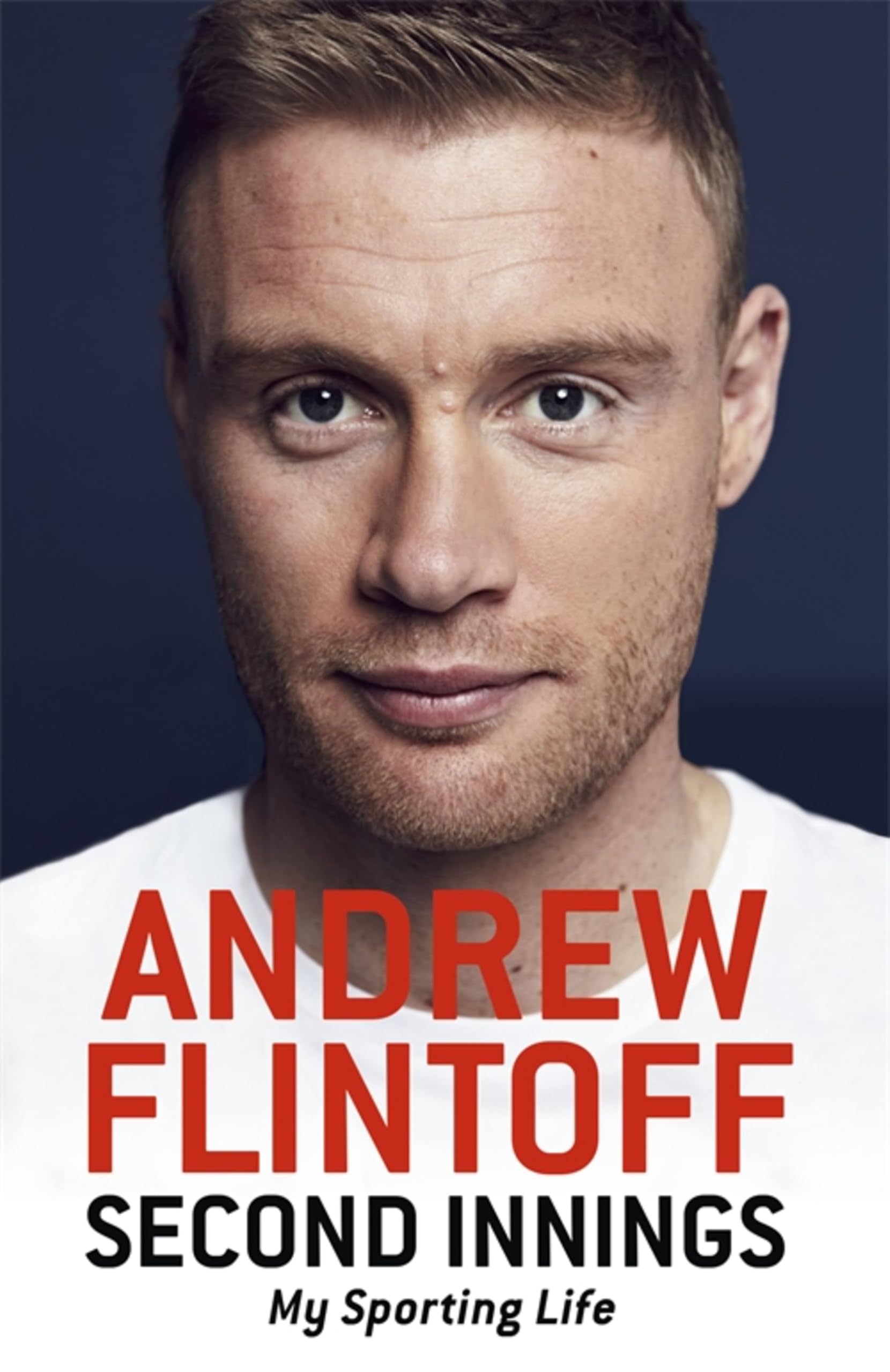 Second Innings: My Sporting Life By Andrew Flintoff. 9781473616592